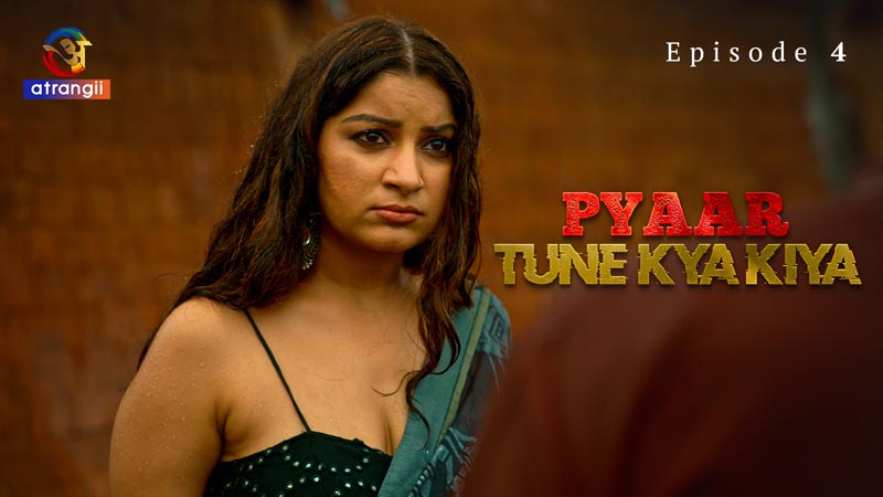 Pyaar Tune Kya Kiya | Season 01 | Episode 04